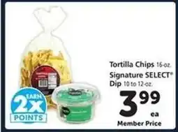 Safeway Tortilla Chips & Signature SELECT Dip offer