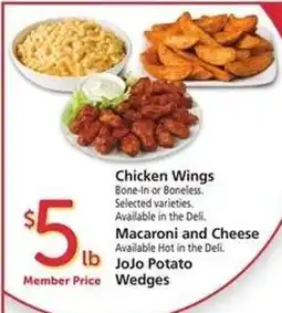Safeway Chicken Wings, Macaroni and Cheese, JoJo Potato Wedges offer