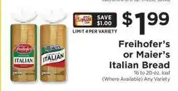 ShopRite Freihofer's or Maier's Italian Bread offer