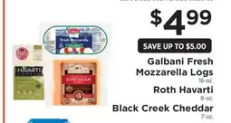 ShopRite Galbani Fresh Mozzarella Logs, Roth Havarti, Black Creek Cheddar offer