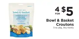 ShopRite Bowl & Basket Croutons offer