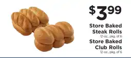 ShopRite Store Baked Steak Rolls / Store Baked Club Rolls offer