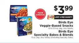 ShopRite Birds Eye Veggie-Based Snacks & Specialty Bakes & Blends offer