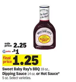 Meijer Sweet Baby Ray's BBQ 18 oz., Dipping Sauce 14 oz. or Hot Sauce* 5 oz offer