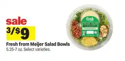 Meijer Fresh from Meijer Salad Bowls offer