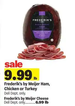 Meijer Frederik's by Meijer Ham, Chicken or Turkey offer