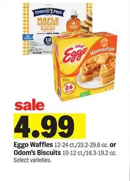 Meijer Eggo Waffles 12-24 ct./23.2-29.6 oz. or Odom's Biscuits 10-12 ct./16.3-19.2 oz offer