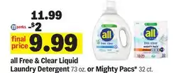 Meijer all Free & Clear Liquid Laundry Detergent 73 oz. or Mighty Pacs* 32 ct offer
