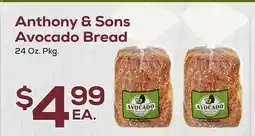 DeCicco & Sons Anthony & Sons Avocado Bread offer