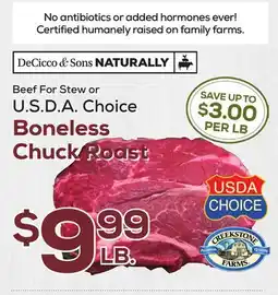 DeCicco & Sons Beef For Stew or U.S D. A. Choice Boneless Chuck Roast offer