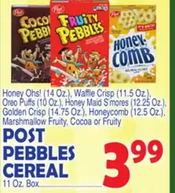 Bravo Supermarkets POST PEBBLES CEREAL 11 Oz. Box offer