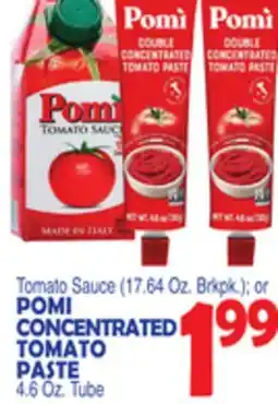Bravo Supermarkets POMI CONCENTRATED TOMATO PASTE offer