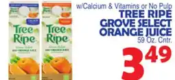 Bravo Supermarkets TREE RIPE GROVE SELECT ORANGE JUICE 59 oz., cntr offer