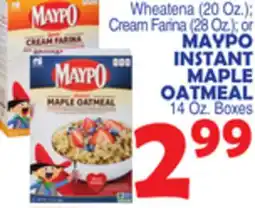Bravo Supermarkets MAYPO INSTANT MAPLE OATMEAL offer