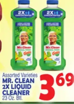 Bravo Supermarkets MR.CLEAN 2X LIQUID CLEANER 23 Oz. Btl offer