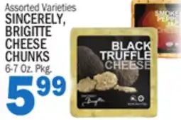 Bravo Supermarkets SINCERELY BRIGITTE CHEESE CHUNKS offer