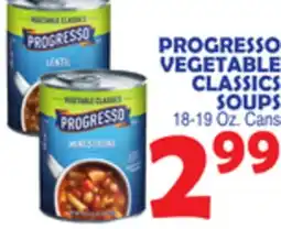 Bravo Supermarkets PROGRESSO VEGETABLE CLASSICS SOUPS offer