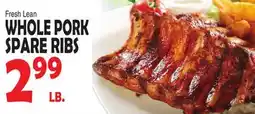 Bravo Supermarkets WHOLE PORK SPARE RIBS offer