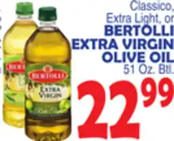 Bravo Supermarkets BERTOLLI EXTRA VIRGIN OLIVE OIL offer