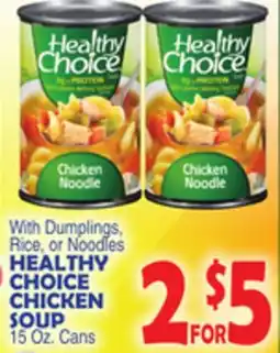 Bravo Supermarkets HEALTHY CHOICE CHICKEN SOUP offer