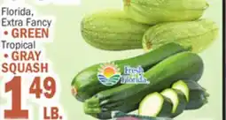 Bravo Supermarkets GREEN Tropical, GRAY SQUASH offer