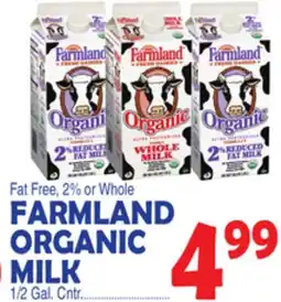 Bravo Supermarkets FARMLAND ORGANIC MILK offer