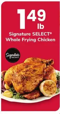 ACME Signature SELECT Whole Frying Chicken offer