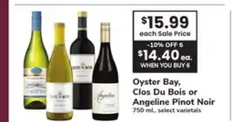 ACME Oyster Bay, Clos Du Bois or Angeline Pinot Noir offer