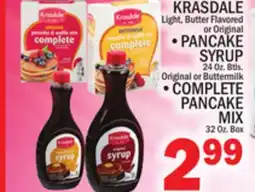 C Town KRASDALE PANCAKE SYRUP 24 Oz. Btls, COMPLETE PANCAKE MIX 32 Oz. Box offer