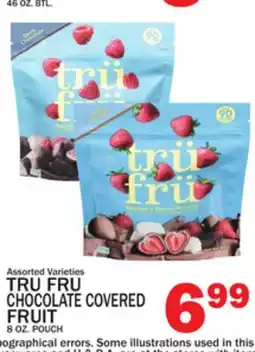 C Town TRU FRU CHOCOLATE COVERED FRUIT offer