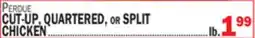 C Town PERDUE CUT-UP, QUARTERED, or SPLIT CHICKEN offer