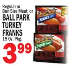 C Town BALL PARK TURKEY FRANKS offer