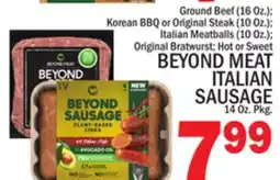 C Town BEYOND MEAT ITALIAN SAUSAGE 14 Oz. Pkg offer