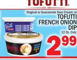 C Town TOFUTTI FRENCH ONION DIP offer
