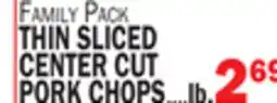 C Town THIN SLICED CENTER CUT PORK CHOPS offer