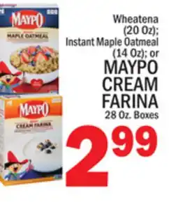 C Town MAYPO CREAM FARINA 28 Oz. Boxes offer