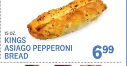 Kings Food Markets KINGS ASIAGO PEPPERONI BREAD offer