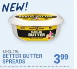 Kings Food Markets BETTER BUTTER SPREADS offer
