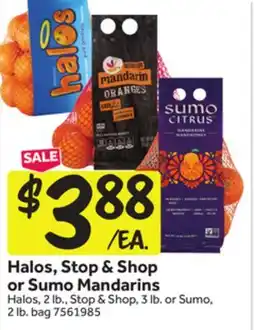 Stop&Shop Halos, Stop & Shop or Sumo Mandarins offer