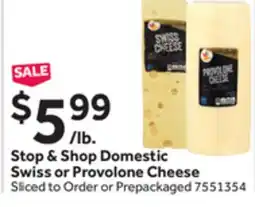 Stop&Shop Domestic Swiss or Provolone Cheese offer