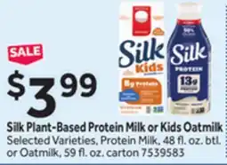 Stop&Shop Silk Plant-Based Protein Milk or Kids Oatmilk offer
