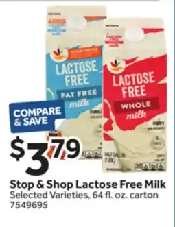 Stop&Shop Stop & Shop Lactose Free Milk offer