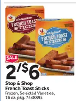 Stop&Shop Stop & Shop French Toast Sticks offer