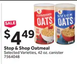 Stop&Shop Stop & Shop Oatmeal offer
