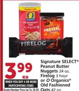 Vons Signature SELECT Peanut Butter Nuggets 24 oz. Firelog 3 hour or O Organics Old Fashioned Oats 42 oz offer