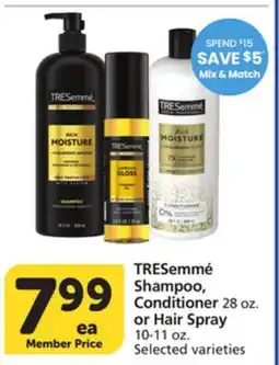 Vons TRESemmé Shampoo, Conditioner 28 oz. or Hair Spray 10-11 oz offer