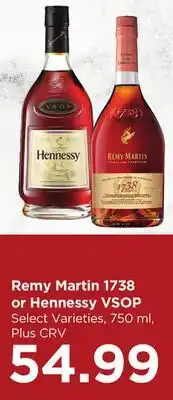 Food 4 Less Remy Martin 1738 or Hennessy VSOP offer