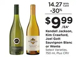 Ralphs Kendall Jackson, Kim Crawford, Joel Gott Sauvignon Blanc or Wente offer