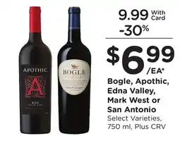 Ralphs Bogle, Apothic, Edna Valley, Mark West or San Antonio offer