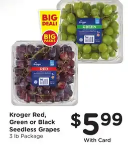 Ralphs Kroger Red, Green or Black Seedless Grapes offer